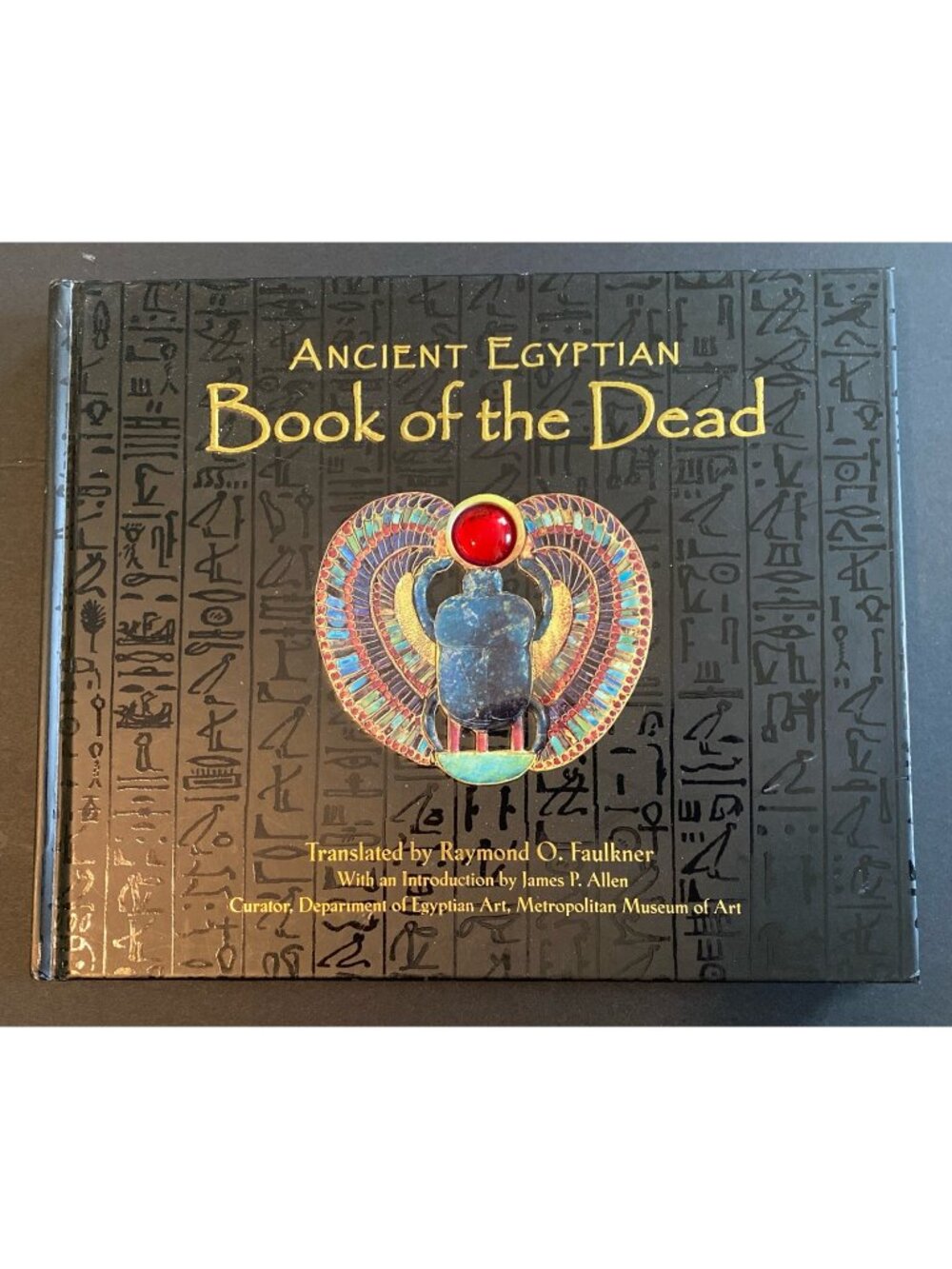 ANCIENT EGYPTIAN BOOK OF THE DEAD - Raymond Faulkner Mythology Ancient Spells